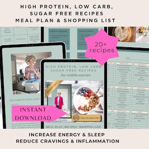 Op de afbeelding: Een digitale maaltijdplanner en boodschappenlijstgids getiteld High Protein, Low Carb, Sugar Free Recipes for midlife women. Het document bevat meer dan 20 recepten, een 7-daags maaltijdschema en een voorraadlijst, weergegeven op tablets.