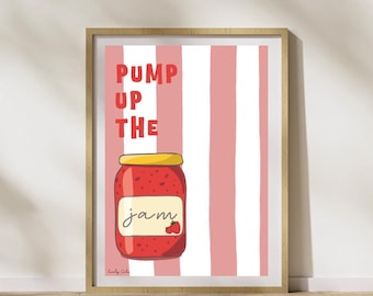 Impresión de cocina Pump Up The Jam, póster en negrita A4