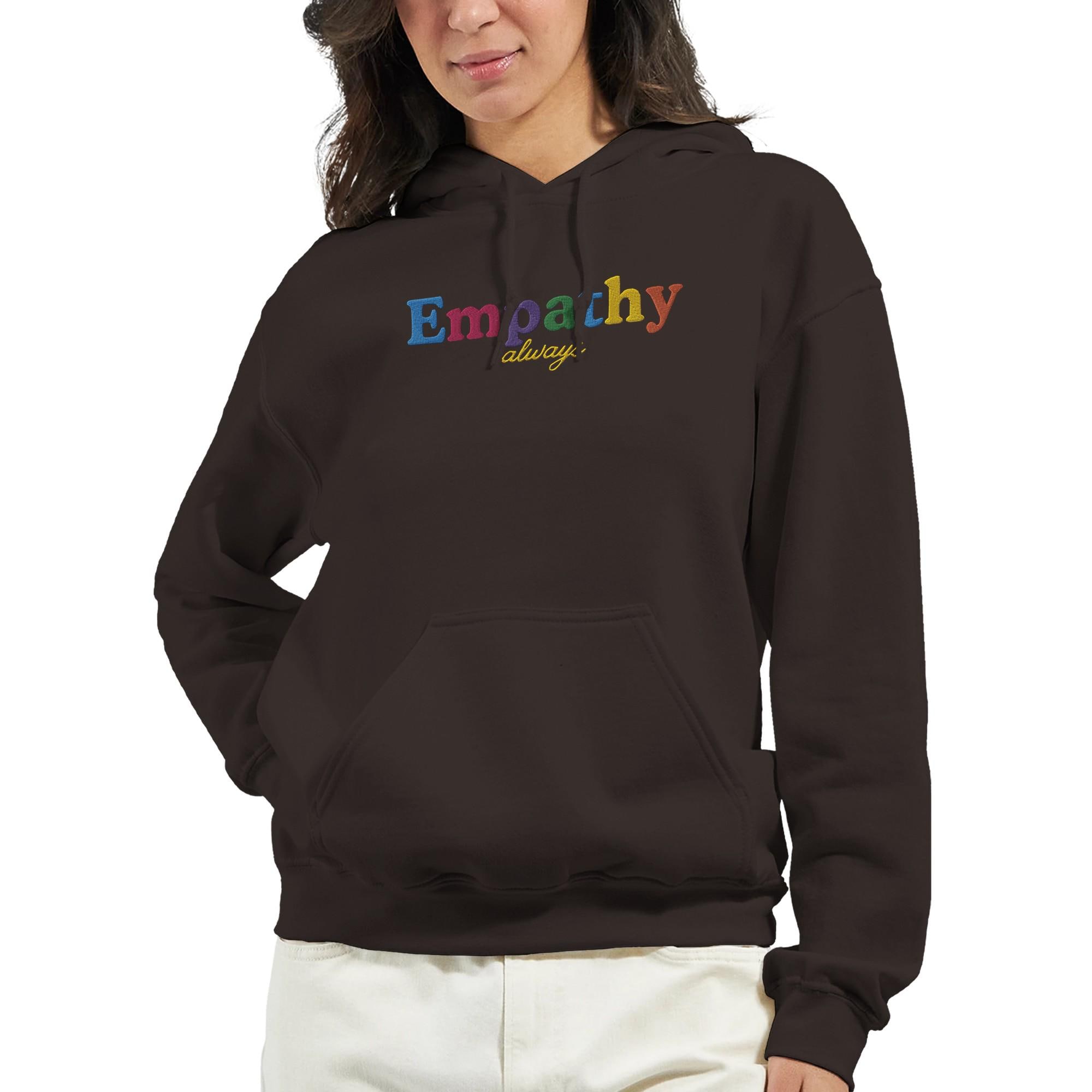Embroidered Empathy Hoodie: Motivational Mental Health Sweatshirt
