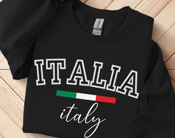 Italia Sweatshirt - Italy Flag - Travel Tee - Italian sweatshirts for woman - Italy gifts women