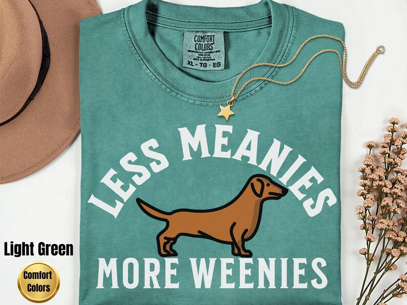 Less Meanies More Weenies Sweater, Dachshund Sweatshirt, funny dachshund shirt, Weenie dog shirt, Dachshund Tee Bild 13