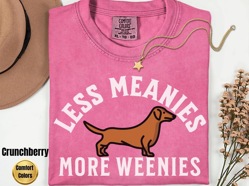 Less Meanies More Weenies Sweater, Dachshund Sweatshirt, funny dachshund shirt, Weenie dog shirt, Dachshund Tee Bild 12