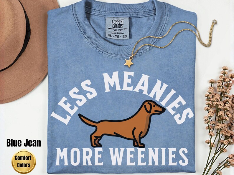 Less Meanies More Weenies Sweater, Dachshund Sweatshirt, funny dachshund shirt, Weenie dog shirt, Dachshund Tee Bild 14