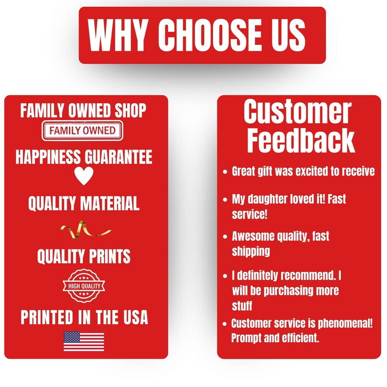 K&ouml;nnte beinhalten: Eine rote Grafik mit wei&szlig;em Text, der "WHY CHOOSE US" lautet. Darunter befinden sich zwei rote Grafiken mit wei&szlig;em Text. Eine lautet "Family Owned Shop", "Happiness Guarantee", "Quality Material", "Quality Prints" und "Printed in the USA". Die andere lautet "Customer Feedback".