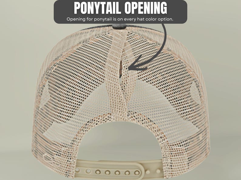 May include: A beige mesh trucker hat featuring a vertical ponytail opening at the back. The text PONYTAIL OPENING and Opening for ponytail is on every hat color option is displayed above the hat with an arrow pointing to the opening.