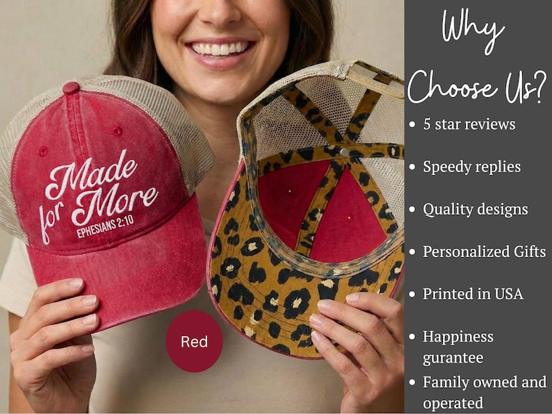 May include: A red trucker hat with a mesh back and the white text Made for More EPHESIANS 2:10 on the front. The interior of the hat features a brown and black leopard print pattern. The text Why Choose Us is visible on the right side of the image.