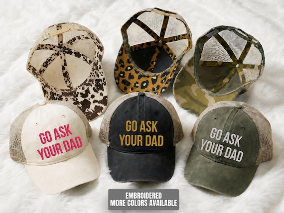 Go Ask Your Dad Embroidered Hat, Funny Mom Trucker Hat, Mama Hat, Mothers Day Gift, Lake Hat, River Hat, Gift for Mom