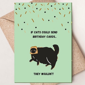 Carte d'anniversaire drôle de chat, carte d'anniversaire sur le thème de chat