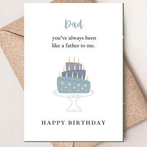 Carte d'anniversaire drôle de papa, vous avez toujours été comme un père pour moi carte d'anniversaire sarcastique