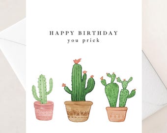 Funny Cacti Birthday Card, Happy Birthday You Prick Card, Watercolor Cacti, Birthday Card