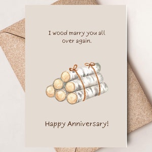 Punny-verjaardagskaart, kaart voor belangrijke ander/echtgenoot/vrouw, Wood Marry You All Over Again