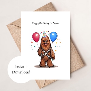 Tarjeta de cumpleaños divertida para imprimir, tarjeta de cumpleaños de Chewbacca, feliz cumpleaños para Chew, cumpleaños de Star Wars