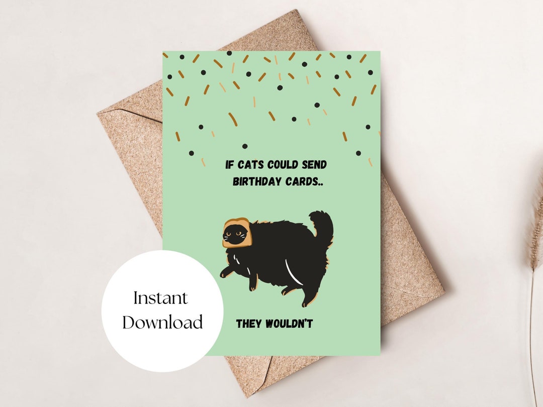 Printable Funny Cat Birthday Card, Cat Themed Birthday Card - Etsy