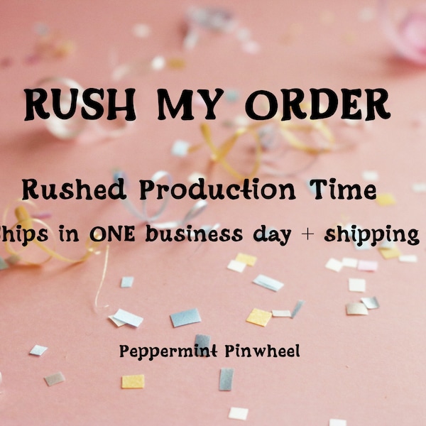 Rush Order- Add On