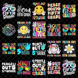 Peace Out 5th Grade 2025 png bundle, Fifth Grade Graduation, Cricut, sublimation, Fifth Grade Summer Break png, Graduation png