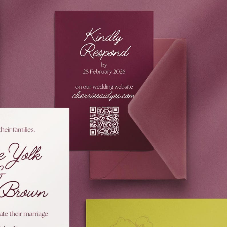May include: A burgundy wedding invitation with the text "Kindly Respond" and a QR code. The invitation includes the date "28 February 2026" and the website cherriesaidyes.com. An envelope is partially visible.