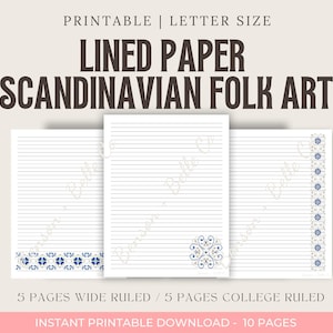 May include: Printable lined paper with Scandinavian folk art design. The paper is letter size and features wide-ruled and college-ruled pages. The design includes blue and white floral patterns. The text on the image says "Lined Paper Scandinavian Folk Art".