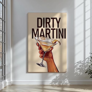 Martini sucio / Póster de cóctel / Arte mural de martini / Póster de martini / Arte mural imprimible / Decoración de carrito de bar / Descarga digital PNG