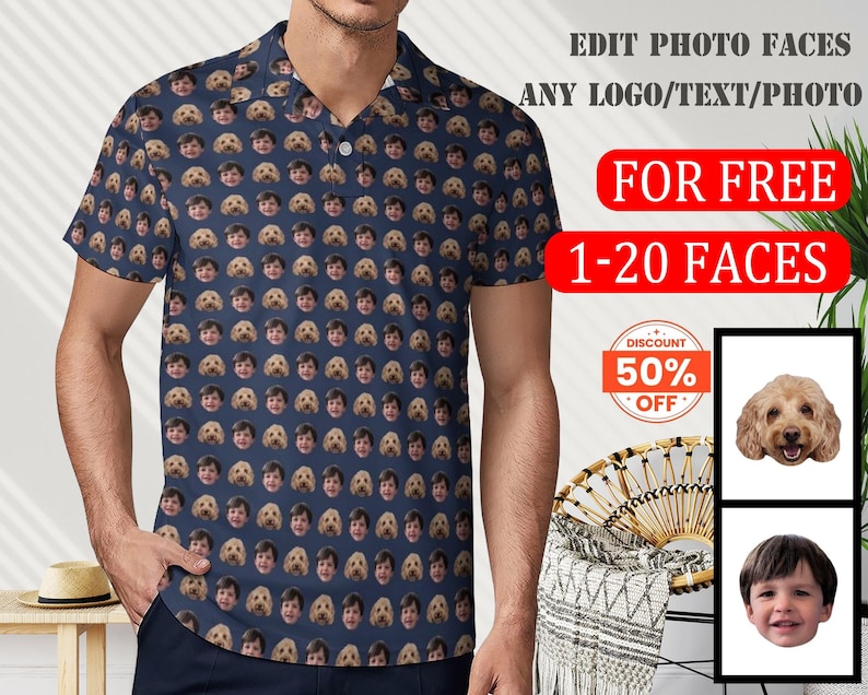 May include: A blue short-sleeved button-down shirt with a pattern of many faces. The text "EDIT PHOTO FACES ANY LOGO/TEXT/PHOTO FOR FREE 1-20 FACES" is in white text on a red background. There is a discount sign with the text "DISCOUNT 50% OFF" in white text on a red background.