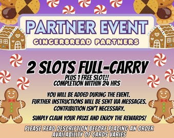 Partner Event 2 Slots GINGERBREAD Partners PLUS FREE 1 Slot