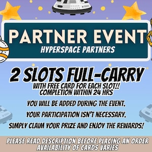 Partnerevenement 2 slots GRATIS HYPERSPACE-partnerskaart voor elke gekochte slot