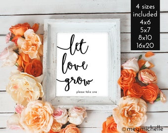 Let Love Grow Seed Favor Sign | Digital Download | Let Love Grow Wedding Favor Sign | Printable Wedding Sign PDF | Favor Table Sign #b101