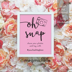 Oh Snap Hashtag Wedding Sign Printable Hashtag Sign Wedding Instant Download Wedding Hashtag Sign Downloadable Editable PDF b101 image 3