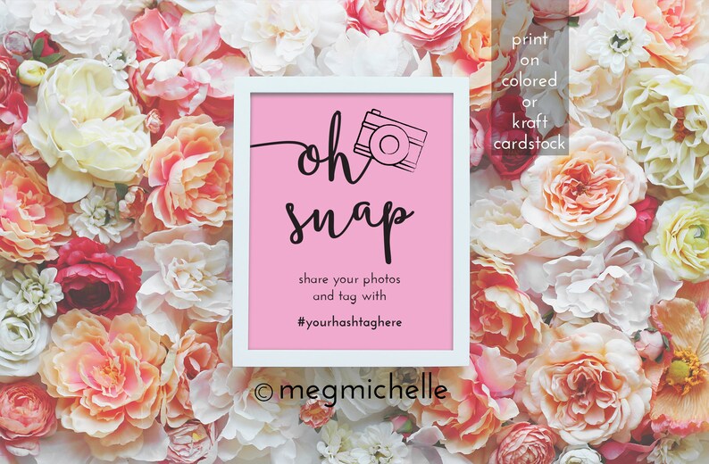Oh Snap Hashtag Wedding Sign Printable Hashtag Sign Wedding - Etsy