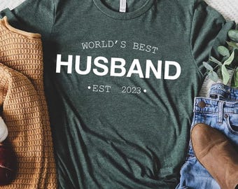 Worlds Best Husband Shirt, Valentines Day Shirt, Gift for Him, Wedding Gift for Husband, Anniversary Gift, Valentines Day Gift from Wife