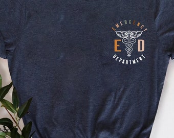 Emergency Department Shirt, Emergency Room Tech Gift, ER Nurse Shirt, Emergency Nurse Shirt, Future Nurse Gift, Medical Assistant, Nurse Tee