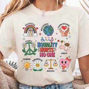 Equality Hurts No One Shirt, Black Lives Matter, Equal Rights, Pride Shirt, LGBT Shirt, Social Justice,Human Rights,Anti Racism,LGBTQ+ Shirt