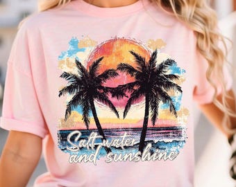 Salt Water and Sunshine Shirt, Salty Moms, Trendy Summer Shirt, Aesthetic Beach Shirt, Retro Beach Girl Shirt, Palm Tree Shirt, Sunset Shirt