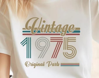 Vintage 1975 Retro 50th Birthday Shirt 50th Birthday Gift For Women,50th Birthday Gift For Men,50th Birthday Best Friend,50th Birthday Woman
