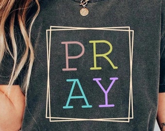 Pray on it Shirt, Christian Gifts for Women, Religious Shirt, Pray Shirt for Women, Church Shirt, Bible Verse Shirt, Inspirational Shirt
