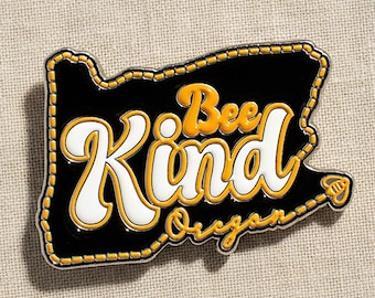 Oregon Bee Kind Save the Bees Oregon | Enamel Lapel Pin