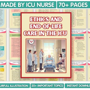 Ethics and end of life care in ICU, ICU Nursing Note Bundle, ICU Starter Bundle, Nursing Student Study Guide, Digital Download