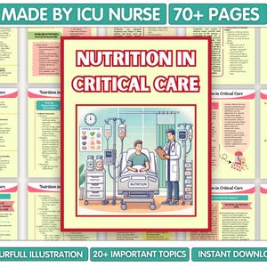 Nutrition in Critical Care Guide 2025, ICU Nursing Note Bundle, ICU Starter Bundle, Nursing Student Study Guide, Digital Download