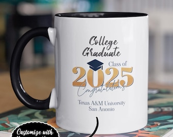 Personalize College Graduate Class of 2025 Coffee Mug Gift for College Graduation Senior 2025 gift for College Grad Coffee Mug for Graduate