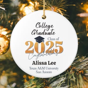 Personalized College Graduate Class of 2025 Ornament Gift for College Graduation Senior 2025 gift for College Grad Ornament for Graduate