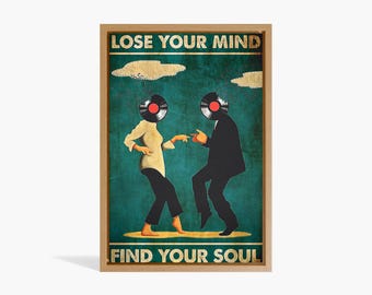 Pulp Fiction Lose Your Mind Find Your Soul Vintage Print Movie Cool Print Gift Idea Wall art poster print