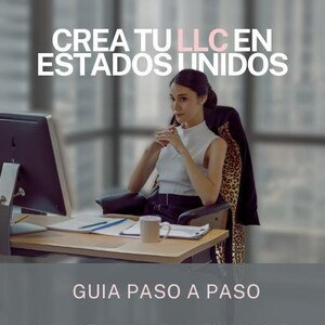 Może przedstawiać: Obraz przedstawia kobietę siedzącą przy biurku z tekstem "INFINITE WALLET™" i "CREA TU LLC EN ESTADOS UNIDOS." Dodatkowy tekst mówi "GUIA PASO A PASO" i "LA BASE PARA TU NEGOCIO EN EE. UU."