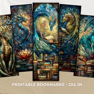 May include: Set of five printable bookmarks featuring dragon illustrations in a stained-glass style. Each bookmark showcases a different dragon in shades of blue, green, and gold, with floral and fantasy elements. The text "PRINTABLE BOOKMARKS • 2X6 IN" is at the bottom.