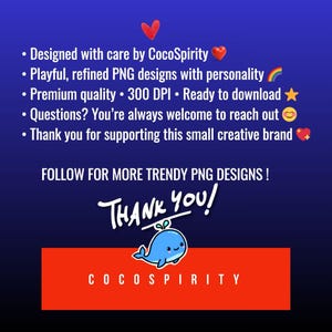 May include: A navy blue graphic with white text that says "Thank You!" and "Follow for more trendy PNG designs!" A red rectangle at the bottom has the brand name "CocoSpirity" in white. The image also includes a cute blue whale illustration.