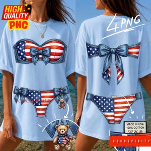 May include: Light blue t-shirt featuring a patriotic design. The front displays a bra and underwear design with the American flag and denim accents. The back has a large bow design. The shirt includes the text "HIGH QUALITY PNG" and "4 PNG".