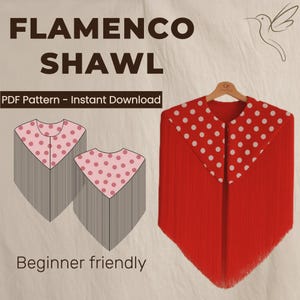 Patrón de costura de Mantón / Capa Flamenco Reversible  / Diseño Único con Flecos Elegantes / PDF instrucciones en Inglés y en Español Fácil