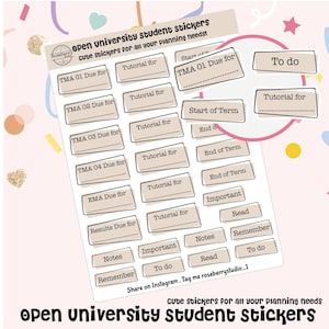 May include: A sheet of stickers with a beige background and black outlines. The stickers feature text such as "TMA 01 Due for", "Tutorial for", "Start of Term", "End of Term", "Important", "Read", "Notes", "Remember", and "To do".