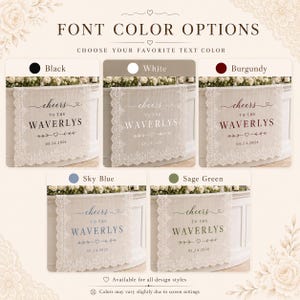 May include: A beige lace-trimmed table runner featuring the text "cheers TO THE WAVERLYS" and the date "05.24.2026" with decorative arrows and a heart. Five color variations for the text are displayed: black, white, burgundy, sky blue, and sage green.