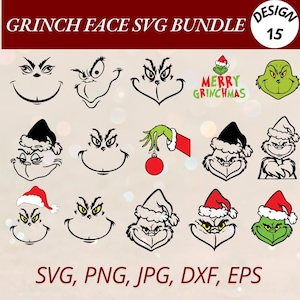 May include: A set of 15 Grinch face SVG designs, including a green Grinch face with a Santa hat, a Grinch face with a red nose, and a Grinch face with a green hand holding a red bauble. The text "Merry Grinchmas" is also included in the design set.