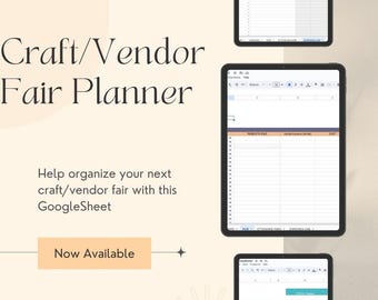 Puede incluir: Un planificador digital de ferias de artesanía/vendedores se muestra en tres tabletas. El planificador, diseñado para Google Sheets, ayuda a organizar ferias de artesanía. La imagen incluye el texto "Craft/Vendor Fair Planner" y "Now Available".