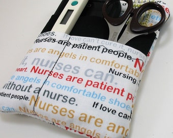 Nurse  Pocket Organizer With zipper-Caring Nurse Words- Made to Order